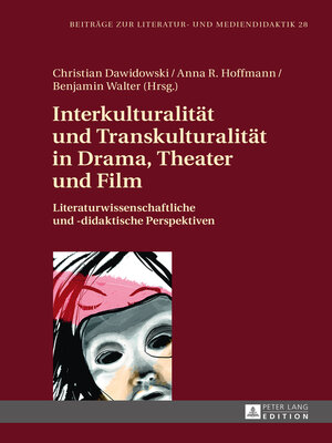 cover image of Interkulturalität und Transkulturalität in Drama, Theater und Film